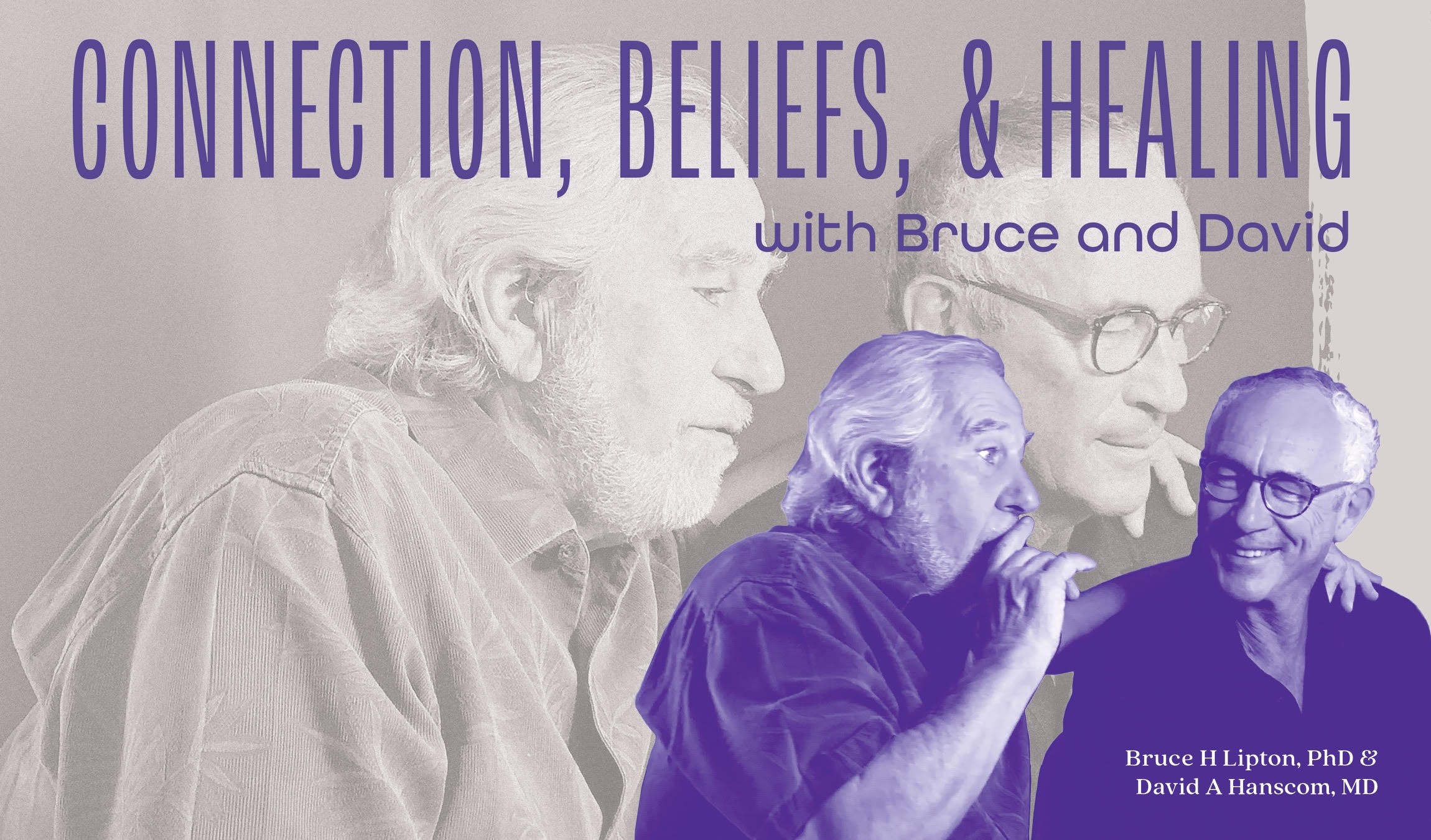 Connection, Beliefs, & Healing Promotional Image for Lipton and Hanscom course